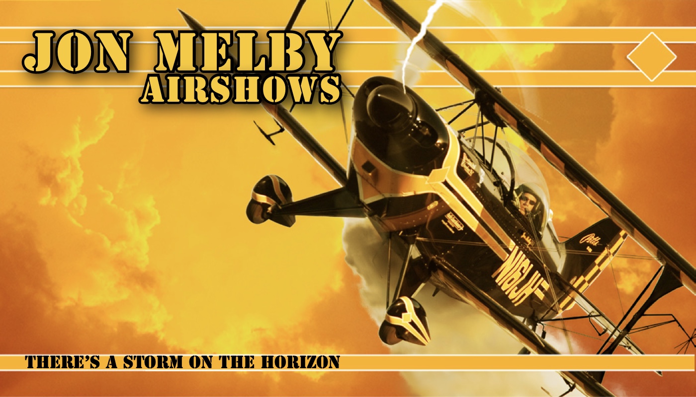 The Jon Melby Airshows identity: a Pitts biplane banking through an orange storm sky, its checkered tail and wheel spats picked up in horizontal bars across the layout, with the wordmark in outlined display type and the line 'There's a storm on the horizon' along the foot.